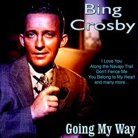 Oh! What a Beautiful Mornin' - Bing Crosby