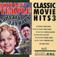 The Right Somebody to Love (From "Captain January") - Shirley Temple