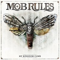 Meet You in Heaven - Mob Rules
