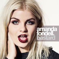 Bastard - Amanda Fondell