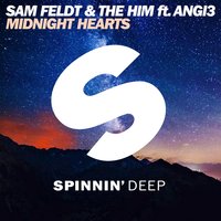 Midnight Hearts - Sam Feldt, The Him, ANGI3