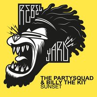 Sunset - Billy The Kit, The Partysquad
