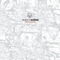 Nie genug - Such A Surge