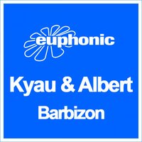 Barbizon - Kyau & Albert