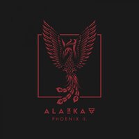 Phoenix II. - ALAZKA