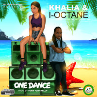 One Dance - I-Octane, Khalia, Khalia, I-Octane