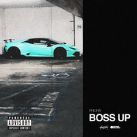 Boss Up - Phora