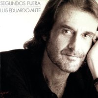 Volver a Verte - Luis Eduardo Aute