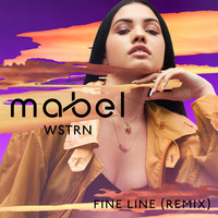 Fine Line - Mabel, WSTRN