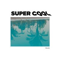 Super Cool - Prelow