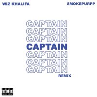 Captain - Wiz Khalifa, Smokepurpp