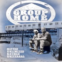 Up Against The Wall - Group Home, Lord Jamar, Mc Ace
