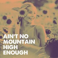 Ain't No Mountain High Enough - Detroit Soul Sensation