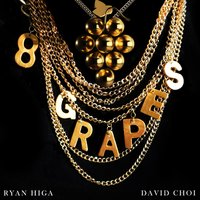 8 Grapes - Ryan Higa