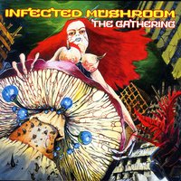 Release Me - Infected Mushroom