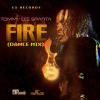 Fire - Tommy Lee Sparta
