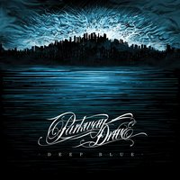 Deliver Me - Parkway Drive