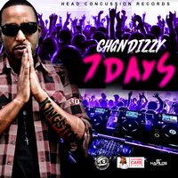 7 Days (Alternate) - Chan Dizzy