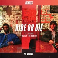 Ride or Die - The Knocks, Purple Disco Machine, Foster The People
