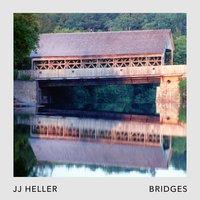 Bridges - JJ Heller