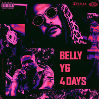 4 Days - Belly, YG