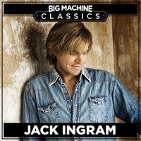 That's A Man - Jack Ingram