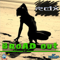 Broad Out - RDX