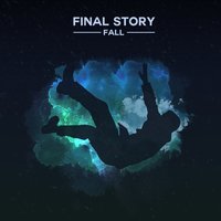 Fall - Final Story