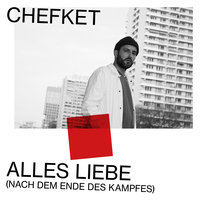 Wo Du Stehst - Chefket