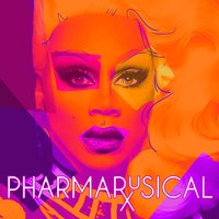 PharmaRusical - RuPaul