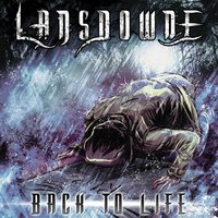 Back to Life - Lansdowne
