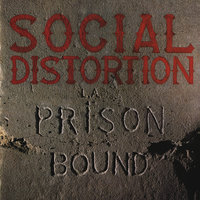 On My Nerves - Social Distortion