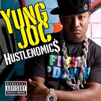 Hustlemania - Yung Joc