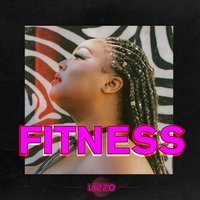 Fitness - Lizzo
