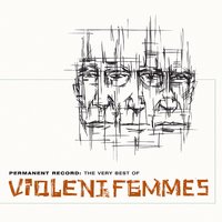 I Danced - Violent Femmes