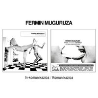 In-Komunikazioa - Fermín Muguruza