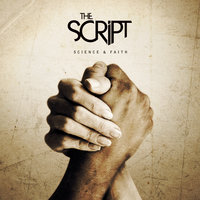 If You Ever Come Back - The Script