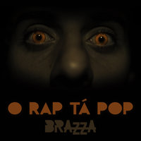 O Rap Tá Pop - Fabio Brazza