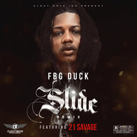 Slide - FBG Duck, 21 Savage