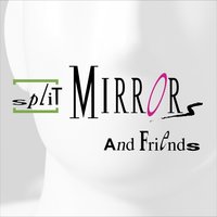 Voices (Disco Fox) - Split Mirrors