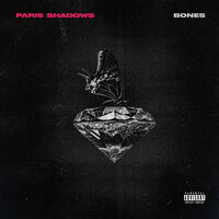 Bones - Paris Shadows