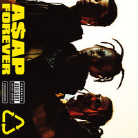A$AP Forever - A$AP Rocky, Moby