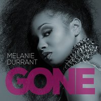 Gone (Radio) - Melanie Durrant