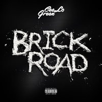 Brick Road - CeeLo Green