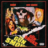 Gunsmoke - Da$h