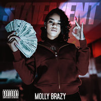 Statement - Molly Brazy