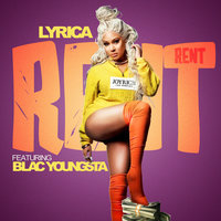 Rent - Lyrica Anderson, Blac Youngsta