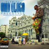 Omo Ologo - Olamide