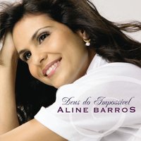 O Poder do Teu Amor - Aline Barros