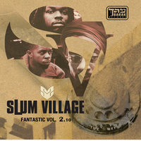 Climax - Slum Village